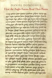 Book cover of How the Anglo-Saxons Read Their Poems by Daniel Donoghue