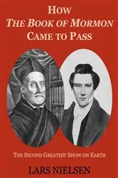 Book cover of How The Book of Mormon Came to Pass by Unknown