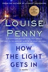 Book cover of How the Light Gets In by Louise Penny