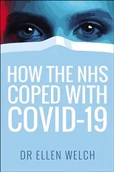 Book cover of How the NHS Coped with Covid-19 by Unknown