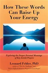 Book cover of How These Words Can Raise Up Your Energy by Felder, PhD, Leonard