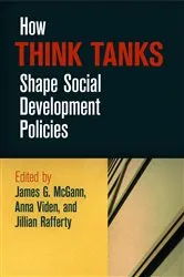 Book cover of How Think Tanks Shape Social Development Policies by James G. McGann