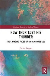 Book cover of How Thor Lost His Thunder by Declan Taggart