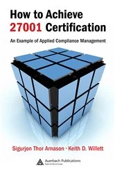 Book cover of How to Achieve 27001 Certification by Sigurjon Thor Arnason