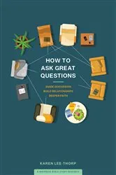 Book cover of How to Ask Great Questions by Karen Lee-Thorp
