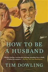 Book cover of How to be a Husband by Unknown