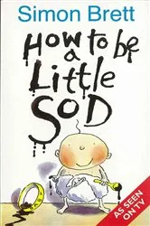 Book cover of How To Be A Little Sod by Simon Brett