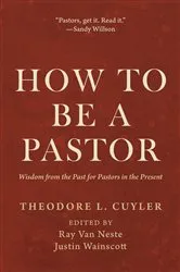 Book cover of How to Be a Pastor by Unknown
