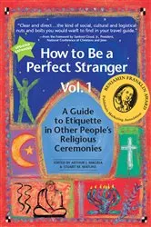 Book cover of How to Be a Perfect Stranger (1st Ed., Vol 1) by Stuart M. Matlins