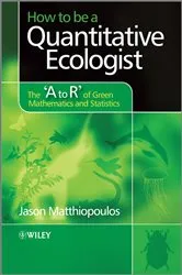 Book cover of How to be a Quantitative Ecologist by Unknown