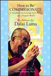 Book cover of How to Be Compassionate by His Holiness the Dalai Lama