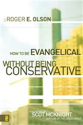 Book cover of How to Be Evangelical without Being Conservative by Unknown