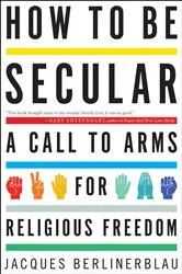 Book cover of How to Be Secular by Jacques Berlinerblau