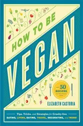 Book cover of How to Be Vegan by Unknown