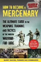 Book cover of How to Become a Mercenary by Barry Davies