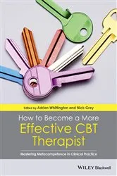 Book cover of How to Become a More Effective CBT Therapist by Adrian Whittington