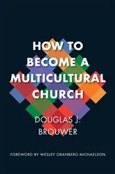 Book cover of How to Become a Multicultural Church by Unknown