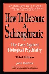 Book cover of How to Become a Schizophrenic by Unknown