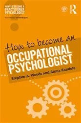 Book cover of How to Become an Occupational Psychologist by Stephen Woods