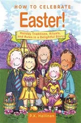 Book cover of How to Celebrate Easter! by P.K. Hallinan