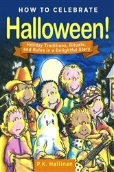 Book cover of How to Celebrate Halloween! by P.K. Hallinan