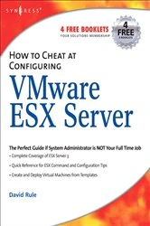 Book cover of How to Cheat at Configuring VmWare ESX Server by David Rule