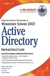 Book cover of How to Cheat at Designing a Windows Server 2003 Active Directory Infrastructure by Melissa M. Meyer