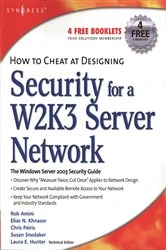Book cover of How to Cheat at Designing Security for a Windows Server 2003 Network by Chris Peiris