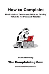 Book cover of How to Complain by Helen Dewdney