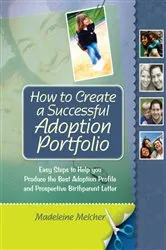 Book cover of How to Create a Successful Adoption Portfolio by Madeleine Melcher