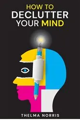Book cover of How to Declutter Your Mind by Unknown