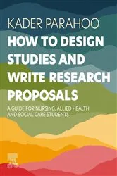 Book cover of How to Design Studies and Write Research Proposals - E-BOOK by Kader Parahoo