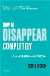 Book cover of How to Disappear Completely by Unknown