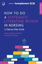 Book cover of How to do a Systematic Literature Review in Nursing: A Step-by-Step Guide, 3/e (3rd ed.) by Josette Bettany-Saltikov