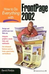 Book cover of How to Do Everything with FrontPage 2002 by David Plotkin