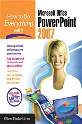 Book cover of How to Do Everything with Microsoft Office PowerPoint 2007 by Ellen Finkelstein