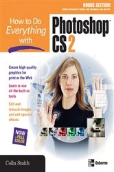 Book cover of How to Do Everything with Photoshop CS2 by Colin Smith