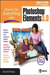 Book cover of How to Do Everything with Photoshop(R) Elements 3.0 by David Plotkin