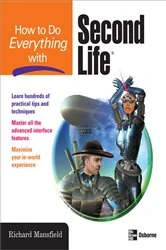 Book cover of How to Do Everything with Second Life® by Richard Mansfield