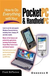 Book cover of How to Do Everything with Your Pocket PC and Handheld PC by Frank McPherson