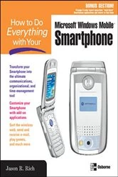 Book cover of How to Do Everything with Your Smartphone, Windows Mobile Edition by Jason R. Rich