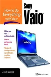 Book cover of How to Do Everything with Your Sony VAIO (R) by Tom Dunlap
