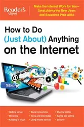 Book cover of How to Do (Just About) Anything on the Internet by Editors of Reader's Digest