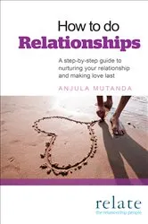 Book cover of How to do Relationships by Anjula Mutanda