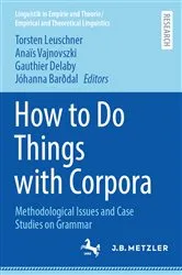 Book cover of How to Do Things with Corpora by Unknown