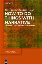 Book cover of How to Do Things with Narrative by Jan Alber