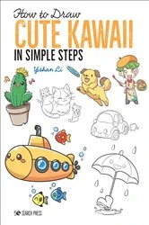 Book cover of How to Draw: Cute Kawaii by Yishan Li