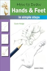 Book cover of How to Draw: Hands & Feet by Susie Hodge