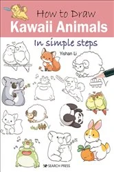 Book cover of How to Draw: Kawaii Animals by Yishan Li