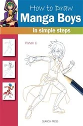 Book cover of How to Draw: Manga Boys by Yishan Li